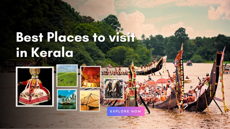 Best 10 Places to Visit in Kerala